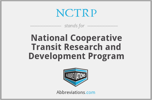 NCTRP - National Cooperative Transit Research and Development Program