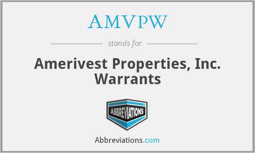 AMVPW - Amerivest Properties, Inc. Warrants