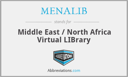 MENALIB - Middle East / North Africa Virtual LIBrary