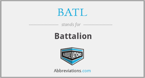 BATL - Battalion