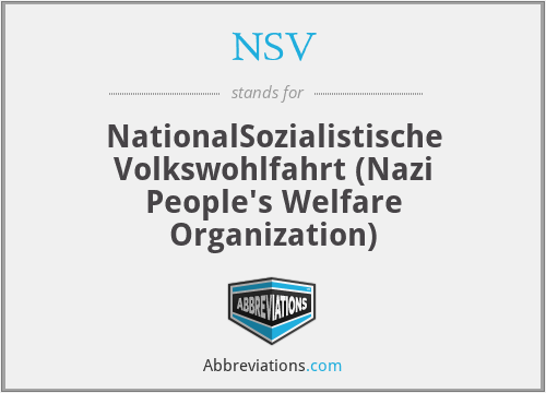 NSV - NationalSozialistische Volkswohlfahrt (Nazi People's Welfare Organization)