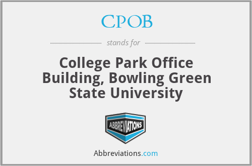 CPOB - College Park Office Building, Bowling Green State University