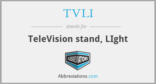 TVLI - TeleVision stand, LIght