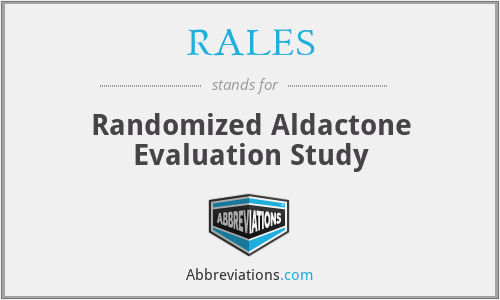 RALES - Randomized Aldactone Evaluation Study