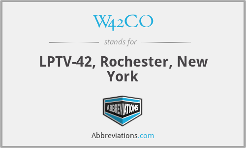 W42CO - LPTV-42, Rochester, New York