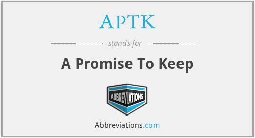 APTK - A Promise To Keep