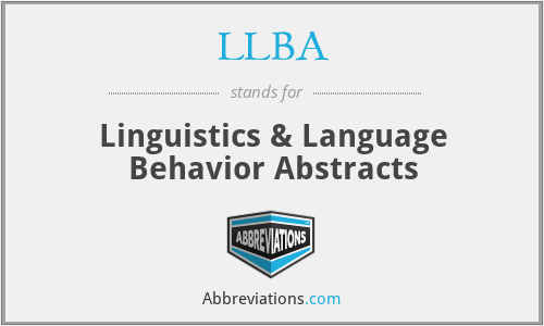 LLBA - Linguistics & Language Behavior Abstracts