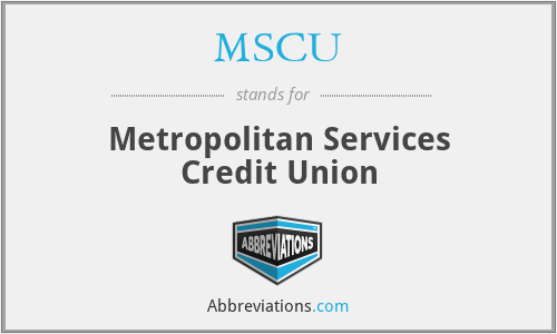 MSCU - Metropolitan Services Credit Union