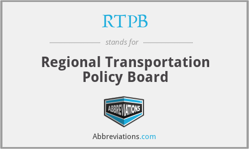 RTPB - Regional Transportation Policy Board