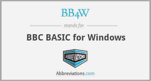 BB4W - BBC BASIC for Windows