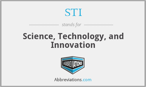 STI - Science, Technology, and Innovation