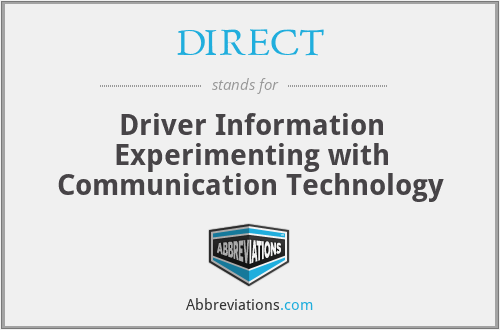 DIRECT - Driver Information Experimenting with Communication Technology