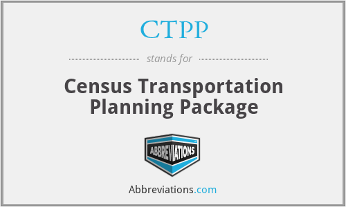 CTPP - Census Transportation Planning Package
