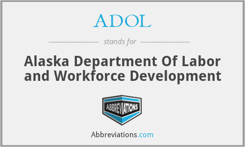 ADOL - Alaska Department Of Labor and Workforce Development