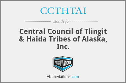 CCTHTAI - Central Council of Tlingit & Haida Tribes of Alaska, Inc.
