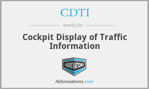 CDTI - Cockpit Display of Traffic Information
