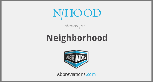 N/HOOD - Neighborhood