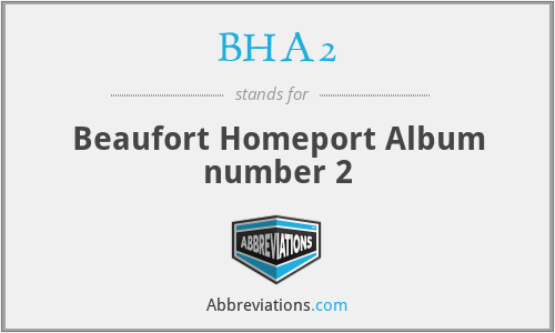 BHA2 - Beaufort Homeport Album number 2