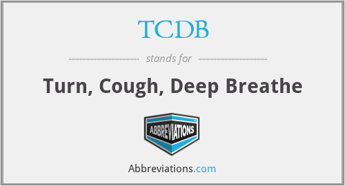 TCDB - Turn, Cough, Deep Breathe