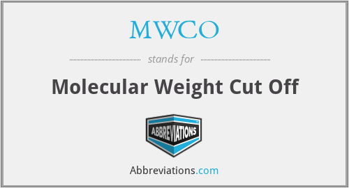 MWCO - Molecular Weight Cut Off