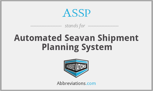 ASSP - Automated Seavan Shipment Planning System