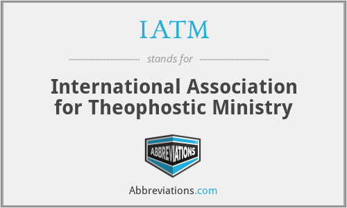 IATM - International Association for Theophostic Ministry