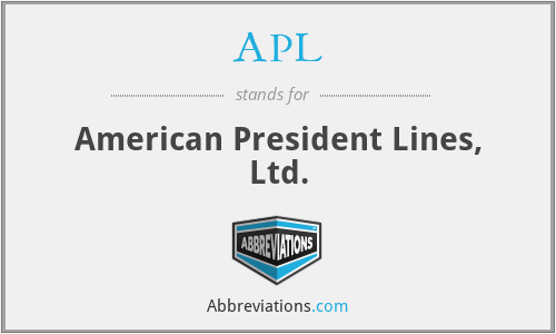 APL - American President Lines, Ltd.