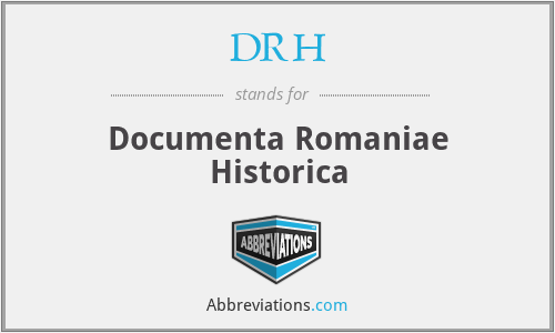 DRH - Documenta Romaniae Historica