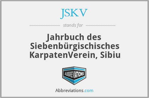 JSKV - Jahrbuch des Siebenbürgischisches KarpatenVerein, Sibiu