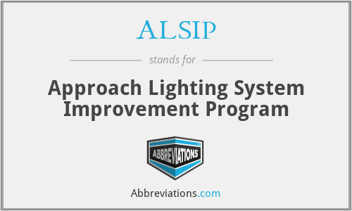 ALSIP - Approach Lighting System Improvement Program