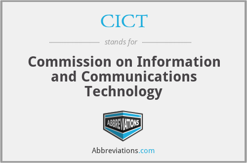 CICT - Commission on Information and Communications Technology
