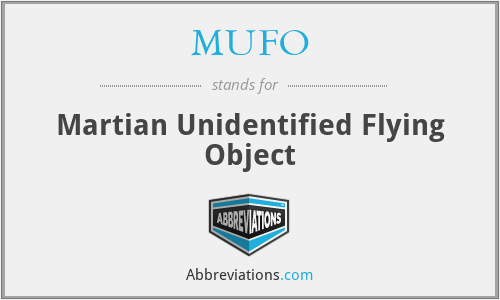 MUFO - Martian Unidentified Flying Object
