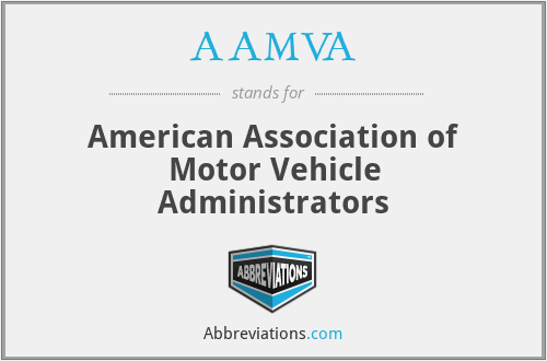 AAMVA - American Association of Motor Vehicle Administrators
