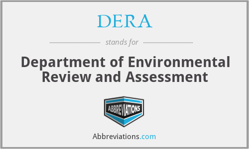 DERA - Department of Environmental Review and Assessment