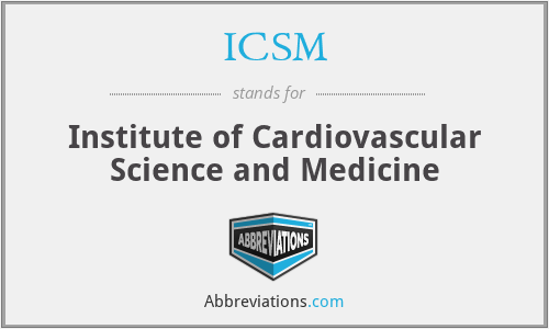 ICSM - Institute of Cardiovascular Science and Medicine