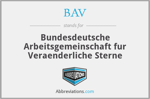 BAV - Bundesdeutsche Arbeitsgemeinschaft fur Veraenderliche Sterne