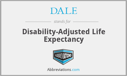 DALE - Disability-Adjusted Life Expectancy