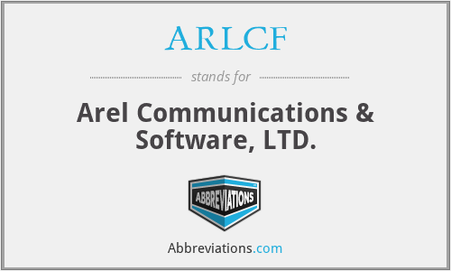 ARLCF - Arel Communications & Software, LTD.