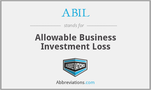 ABIL - Allowable Business Investment Loss