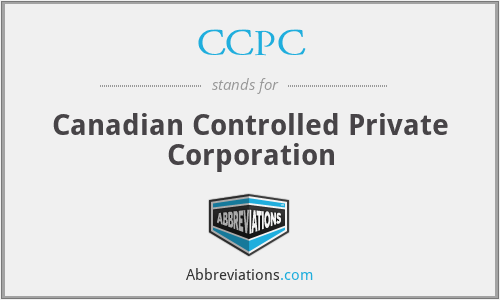 CCPC - Canadian Controlled Private Corporation