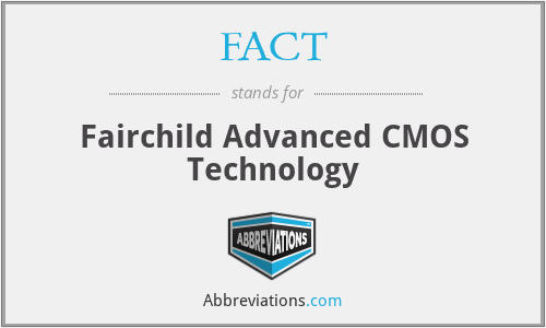 FACT - Fairchild Advanced CMOS Technology