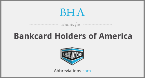 BHA - Bankcard Holders of America