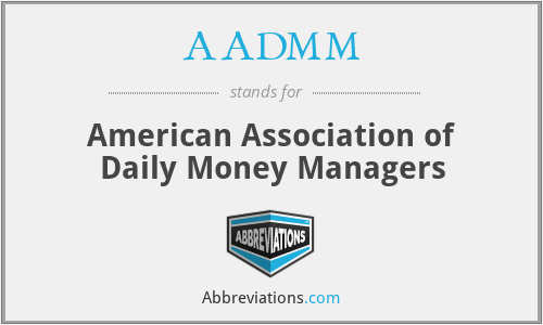 AADMM - American Association of Daily Money Managers