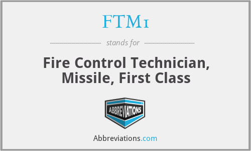 FTM1 - Fire Control Technician, Missile, First Class