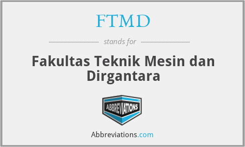 FTMD - Fakultas Teknik Mesin dan Dirgantara