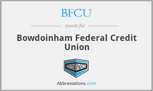 BFCU - Bowdoinham Federal Credit Union