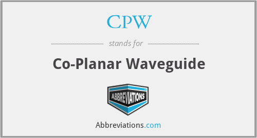 CPW - Co-Planar Waveguide