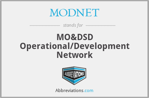 MODNET - MO&DSD Operational/Development Network