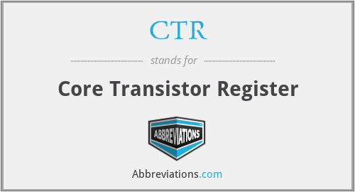 CTR - Core Transistor Register