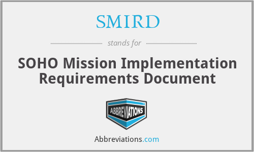 SMIRD - SOHO Mission Implementation Requirements Document